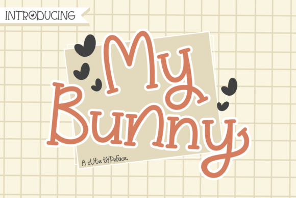 A Web Designer's Honest Review of the My Bunny Typeface