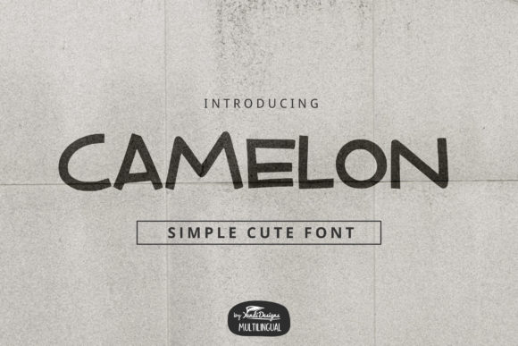 Camelon: The Font That Brings Personality to Your Projects