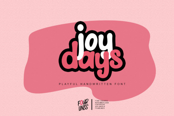 Choosing the Joy Days Font for a More Memorable Brand