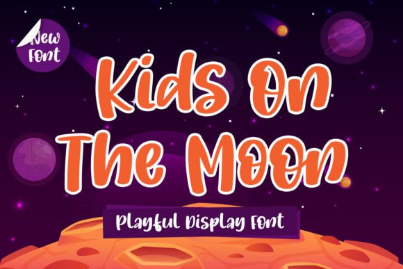 Kids on the Moon: A Playful Display Font for Editorial Character