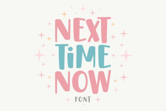 Next Time Now: A Chunky Display Font for Bold Web Design